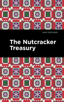 Le Trésor de Casse-Noisette - The Nutcracker Treasury