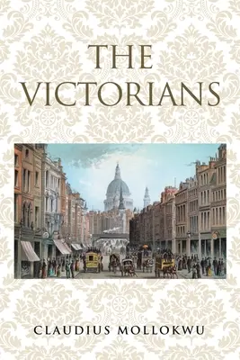 Les Victoriens - The Victorians