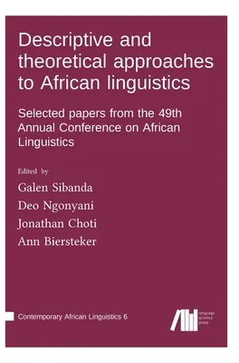 Approches descriptives et théoriques de la linguistique africaine - Descriptive and theoretical approaches to African linguistics