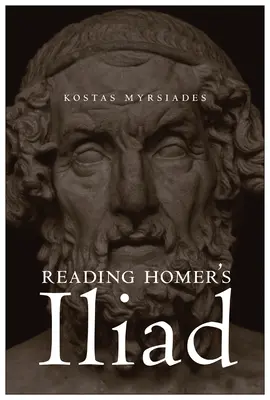 Lire l'Iliade d'Homère - Reading Homer's Iliad