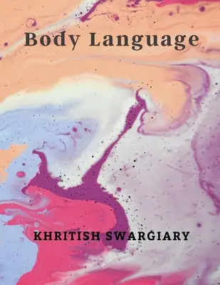 Le langage corporel - Body Language