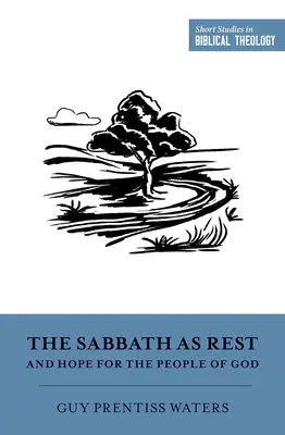 Le sabbat, repos et espérance pour le peuple de Dieu - The Sabbath as Rest and Hope for the People of God