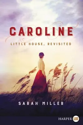 Caroline : La petite maison, revisitée - Caroline: Little House, Revisited