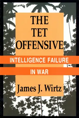 L'offensive TET - TET Offensive