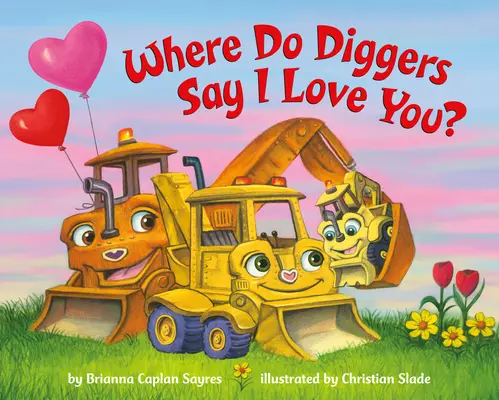 Où les fouilleurs disent-ils « je t'aime » ? - Where Do Diggers Say I Love You?