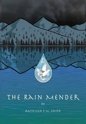 Le démolisseur de pluie - The Rain Mender