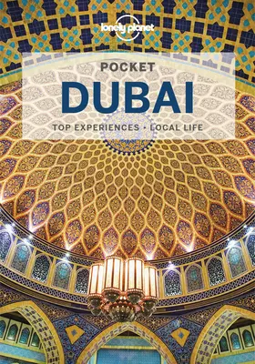 Lonely Planet Pocket Dubaï 6 - Lonely Planet Pocket Dubai 6
