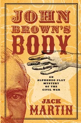 Le corps de John Brown - John Brown's Body