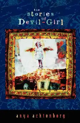 Les histoires de Devil-Girl - The Stories of Devil-Girl