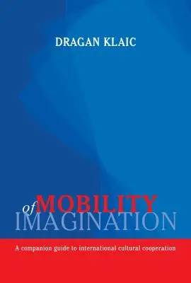 Mobilité de l'imagination - Mobility of Imagination