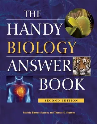 Le livre de réponses pratiques en biologie - The Handy Biology Answer Book