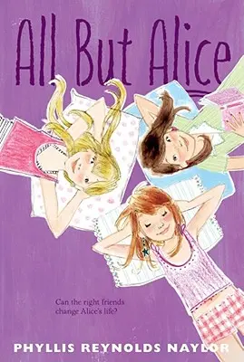 Tout sauf Alice : Volume 4 - All But Alice: Volume 4