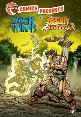 TidalWave Comics Presents #8 : La colère des Titans et Jason et les Argonautes - TidalWave Comics Presents #8: Wrath of the Titans and Jason & the Argonauts