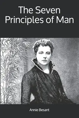 Les sept principes de l'homme - The Seven Principles of Man