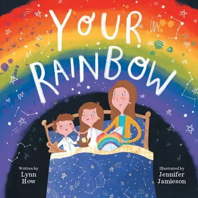 Votre arc-en-ciel - Your Rainbow