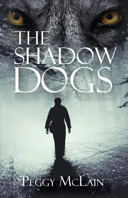 Les chiens de l'ombre - The Shadow Dogs