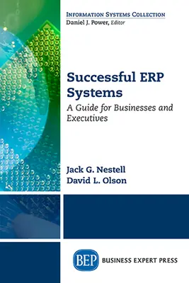 Systèmes ERP performants : Un guide pour les entreprises et les dirigeants - Successful ERP Systems: A Guide for Businesses and Executives