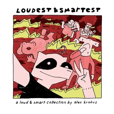 Loudest & Smartest : Une collection bruyante et intelligente - Loudest & Smartest: A Loud & Smart Collection