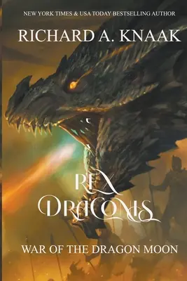 Rex Draconis : La guerre de la lune du dragon - Rex Draconis: War of the Dragon Moon