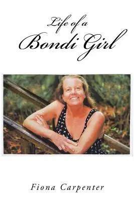 La vie d'une fille de Bondi - Life of a Bondi Girl