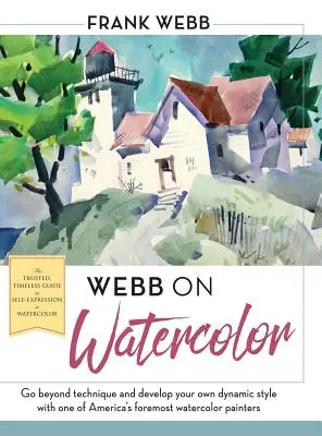 Webb sur l'aquarelle - Webb on Watercolor