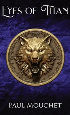 Les yeux de Titan : Une aventure fantastique - Eyes of Titan: A Fantasy Adventure