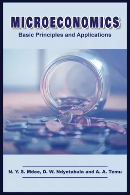 Microéconomie : principes de base et applications - Microeconomics: Basic Principles and Applications