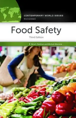 Sécurité alimentaire : Un manuel de référence - Food Safety: A Reference Handbook