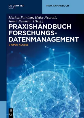 Manuel pratique de gestion des données de recherche - Praxishandbuch Forschungsdatenmanagement