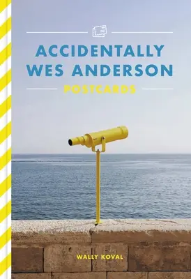 Accidentally Wes Anderson Postcards (en anglais) - Accidentally Wes Anderson Postcards