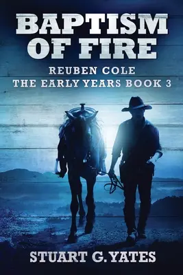 Le baptême du feu - Baptism Of Fire