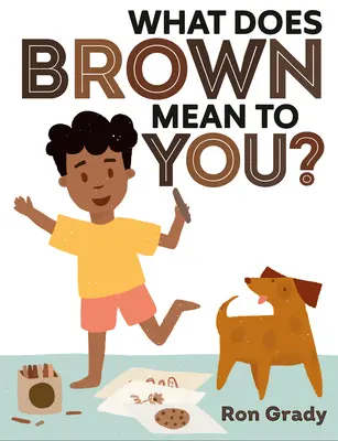 Que signifie le brun pour vous ? - What Does Brown Mean to You?