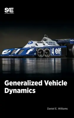 Dynamique généralisée des véhicules - Generalized Vehicle Dynamics