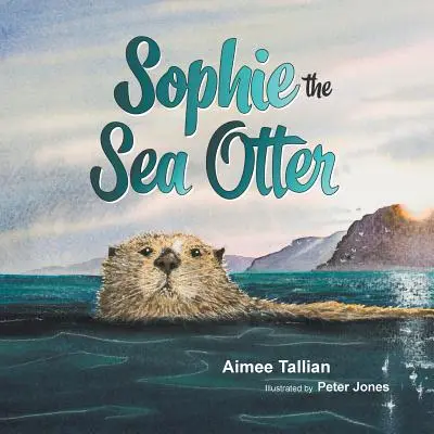 Sophie la loutre de mer - Sophie The Sea Otter