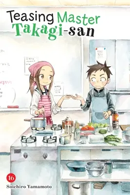 Taquiner le maître Takagi-San, Vol. 16 - Teasing Master Takagi-San, Vol. 16