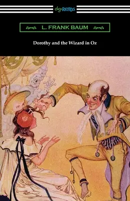 Dorothy et le magicien d'Oz - Dorothy and the Wizard in Oz
