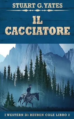 Le Chasseur - Il Cacciatore