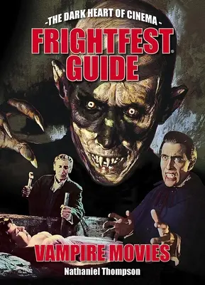 Guide des films de vampires à la Frightfest - Frightfest Guide to Vampire Movies