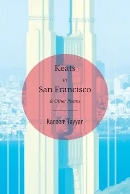 Keats à San Francisco - Keats in San Francisco