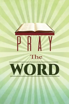 Prier la Parole - Pray the Word