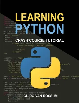 Apprendre Python : Tutoriel de cours accéléré - Learning Python: Crash Course Tutorial