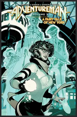 Adventureman, Volume 2 : Un conte de fées de New York - Adventureman, Volume 2: A Fairy Tale of New York