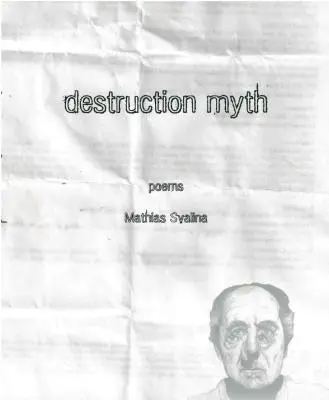 Le mythe de la destruction - Destruction Myth