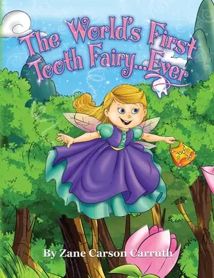 La première fée des dents au monde... jamais - The World's First Tooth Fairy... Ever