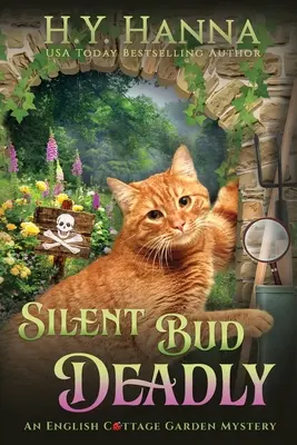 Silent Bud Deadly (LARGE PRINT) : Les mystères du jardin anglais - Livre 2 - Silent Bud Deadly (LARGE PRINT): The English Cottage Garden Mysteries - Book 2