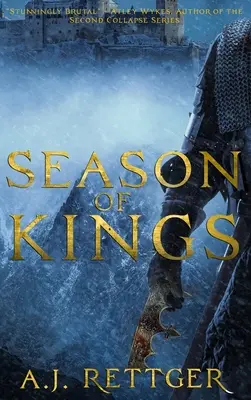 La saison des rois - Season of Kings