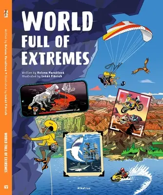 Le monde des aventures extrêmes - World of Extreme Adventures