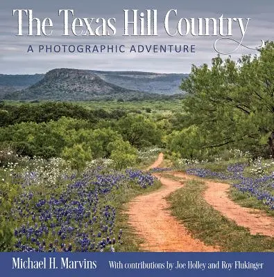 Les collines du Texas, 11 : une aventure photographique - The Texas Hill Country, 11: A Photographic Adventure