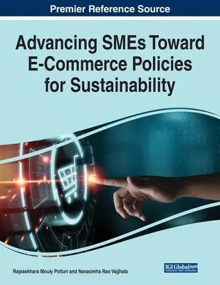 Faire progresser les PME vers des politiques de commerce électronique pour la durabilité - Advancing SMEs Toward E-Commerce Policies for Sustainability