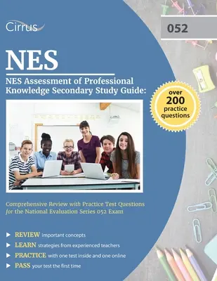 NES Assessment of Professional Knowledge Secondary Study Guide : Comprehensive Review with Practice Test Questions for the National Evaluation Series 0 - NES Assessment of Professional Knowledge Secondary Study Guide: Comprehensive Review with Practice Test Questions for the National Evaluation Series 0